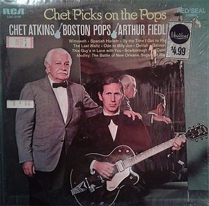 Chet Atkins / Boston Pops / Arthur Fiedler - Chet Picks On The Pops