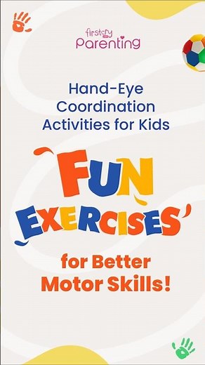 Hand-Eye Coordination Activities for Kids to Develop Better Motor Skills