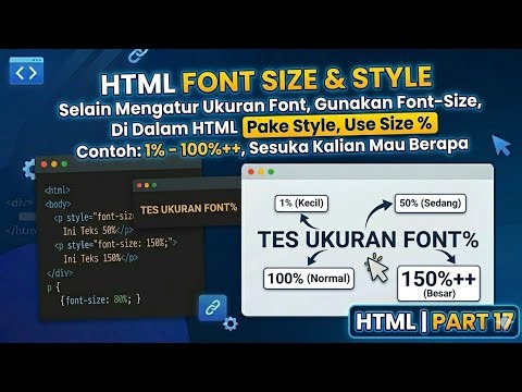 BAGAIMANA MENGGUNAKAN FONT SIZE DENGAN STYLES HTML | PART 17