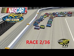 INTENSE RACING AT THE ROCK: NR2003 Championship Season Race 2/36: Subway 400