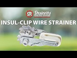 Strainrite | Insul-Clip Wire Strainer