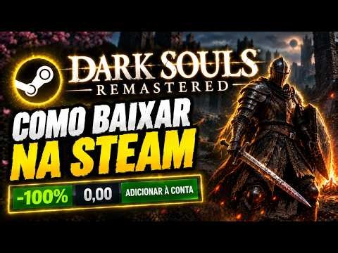 Como Baixar e Instalar Dark Souls Remastered no PC