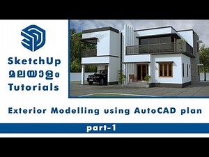 SketchUp Malayalam tutorials: Importing an AutoCad plan and modelling in SketchUp Part-1