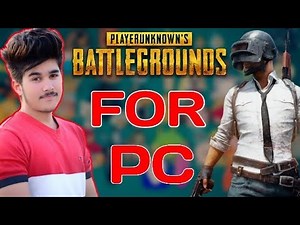 Download PUBG For PC ? Full information Explain | Must Watch 2018 (HINDI)