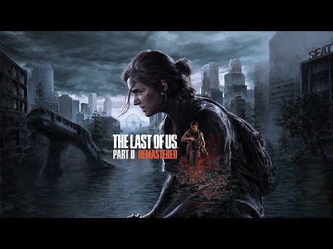 How To Install "The Last Of Us II Remastered [DODI Repack]" On Pc