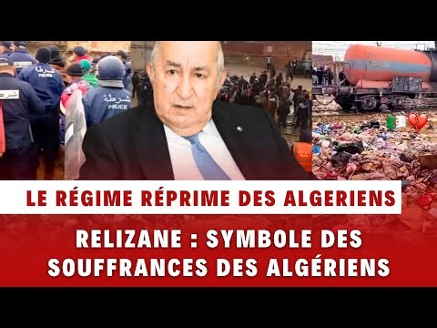 Social crisis in Algeria: Residents of Relizane are angry, the regime represses them