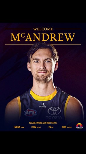 Lachlan McAndrew Joins Adelaide Crows