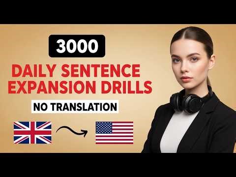 3000 English Sentences for Fluency Daily Practice to Think and Speak Faster