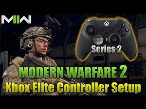 Modern Warfare 2 Xbox Elite Controller Setup SERIES 2 Best Settings!