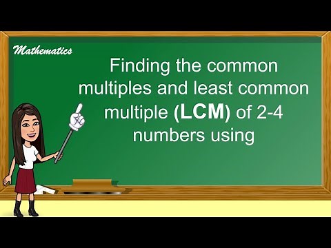 FINDING THE LCM OF 2-4 NUMBERS USING CONTINUOUS DIVISION