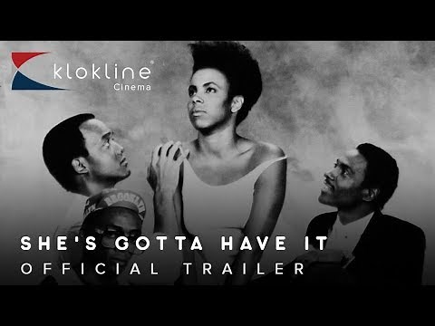1986 She's Gotta Have It Official Trailer 1 40 Acres & A Mule Filmworks