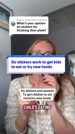 Replying to @Joanne Plater Should kids have stickers or rewards for eating a certain amount of food or trying new food? I’ve been asked this question a few times over the last few weeks, so wanted to share my thoughts on stickers for encouraging children to eat more, ‘complete’ meals or trying new foods. It may be a controversial one, but I’d love to hear your opinion. Key points to takeaway from this - eating is not a pass or fail task - the goal is children who trust and feel confident advocat