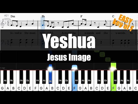 Yeshua - Jesus Image (Key of F) | Sheet + Lyrics + Chords Piano Easy Tutorial