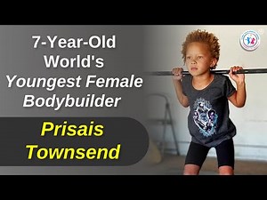Meet the 'World's youngest Female Bodybuilder': Prisais Townsend | Child Prodigy | GCP Awards 2020