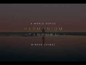 World Strings Harmonium & Tanpura Mirror Demo
