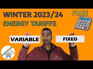 ENERGY TARIFFS – Fixed OR Variable? FREE Comparison Tool