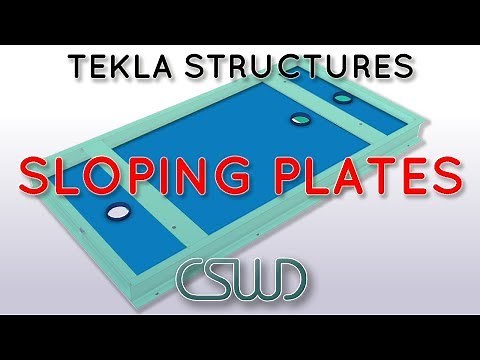 Modeling Sloping Plates with Tekla Structures