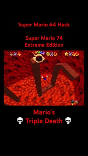 Mario‘s Triple Death 💀 In Super Mario 74 Extreme Edition - Super Mario 64 Hack