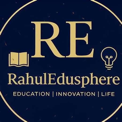 Welcome to RahulEdusphere – Where Education, Life & Innovation Connect!