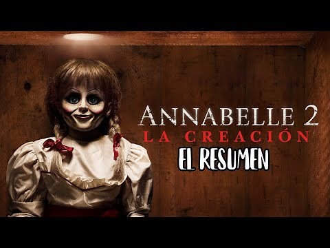 Annabelle 2 – The Origin of the Scariest Doll │SUMMARY│