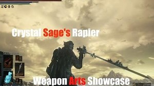 Dark Souls 3 Crystal Sage's Rapier - Weapon Arts Showcase