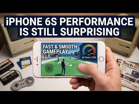 iPhone 6s Performance Review - A Look Back At History
