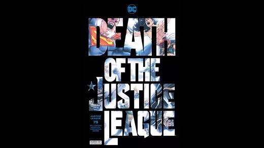 Justice League #75 - The Death of Justice League review: DC's iconic team dies in the most un-shocking way possible