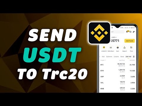 How To Send USDT From Binance To TRC20 – Step-By-Step Guide