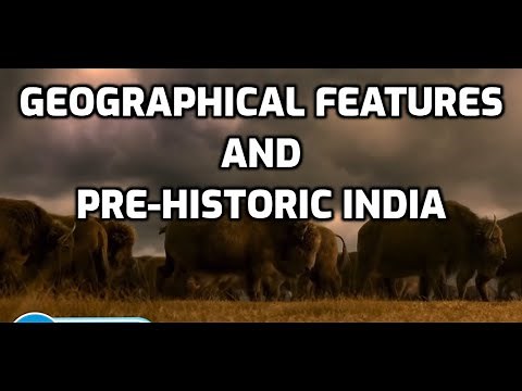 8th Standard Social Chapter-2| Geographical Features & Pre-Historic India
