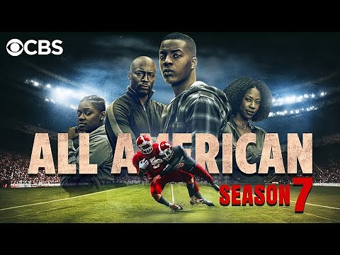 All American Season 7 Release Date | Trailer | Everything You Need To Know!