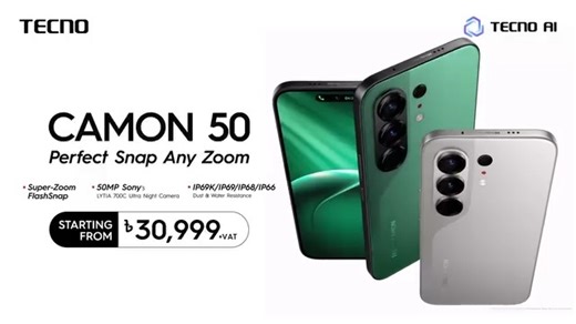 Perfect Snap Any Zoom. Meet the all-new TECNO #CAMON50 — powered by Super-Zoom FlashSnap and the 50MP Sony LYTIA 700C Ultra Night Camera to capture stunning detail, near or far, day or night. Built with IP69K/IP69/IP68 dust & water resistance and a premium design, it’s ready to perform wherever life takes you. Now available nationwide at 30,999/- (VAT applicable). #TECNO #CAMON50Series #CAMON50 #TECNOAI | TECNO Mobile