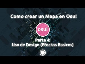 Como crear un Mapa en Osu - Parte 4