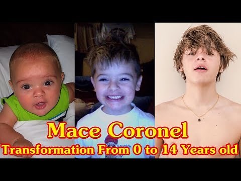 Mace Coronel transformation from 0 to 14 years old