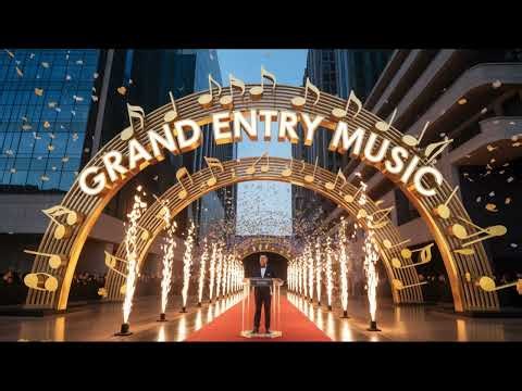Powerful Grand Entry Music for Presentations | COPYRIGHT FREE
