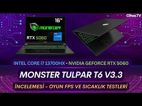 Monster Tulpar T6 V3.3 i7 13700HX RTX 5060 Laptop İncelemesi - Oyun FPS ve Sıcaklık Testleri