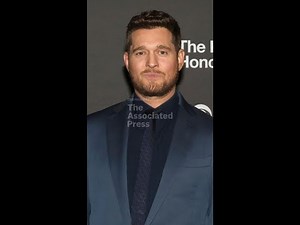 Michael Bublé says starting a family helped him appreciate success