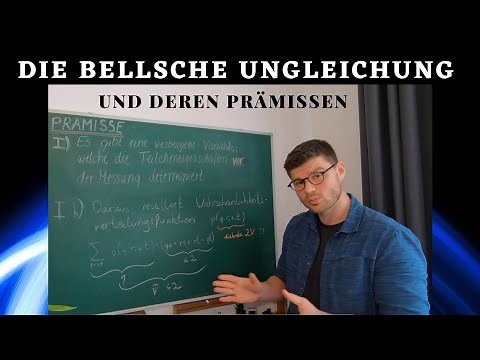 Die Bellsche Ungleichung - Berechnung und Prämissen anhand der CHSH Ungleichung