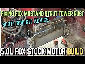 How to Fix Fox Mustang Strut Tower Rust: Tips and Advice