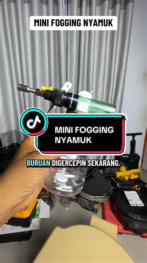 Tutorial Mini Fogging Nyamuk yang Mudah