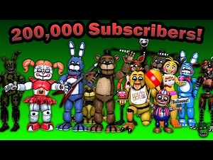 SFM FNaF: 200,000 SUBSCRIBERS!