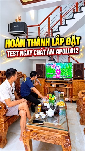 Test chất âm dàn karaoke Apollo 12 tại nhà anh Hội ở Yên Sơn, Tuyên Quang