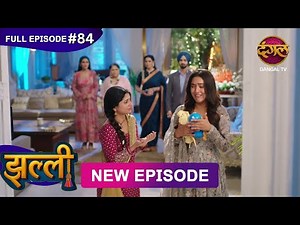 Jhallee | Full Episode 84 | 12 Oct 2025 #newepisode Full HD Dangal TV