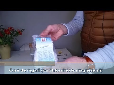 La cure de Nigari ou Chlorure de Magnésium