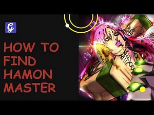 How to Find Hamon Master - Bizarre Lineage