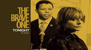 TONIGHT Jodie Foster & Terrence Howard star in "The Brave One" at 10/9c, only on Bounce TV! | Bounce TV