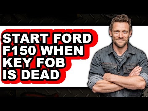 How To Start Ford F150 When Key Fob Is Dead (UPDATED)