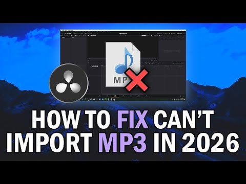How To FIX Can't Import MP3 In DaVinci Resolve 2026 (DaVinci Resolve MP3 Not Importing FIX 2026)