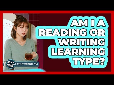 Am I A Reading Or Writing Learning Type?
