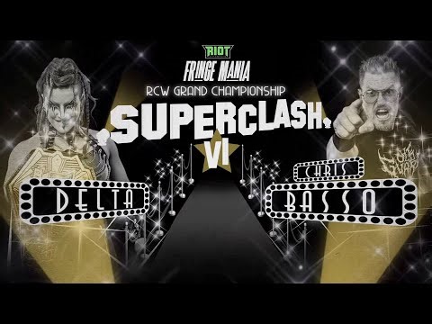 DELTA (ZARIA) vs. Chris Basso | RCW Grand Championship | Superclash VI