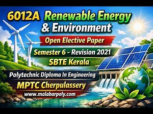 S6 l 6012A OPEN ELECTIVE PAPER l RENEWABLE ENERGY ENVIRONMENT l VIDEO 1 #polytechnic #semesterexam